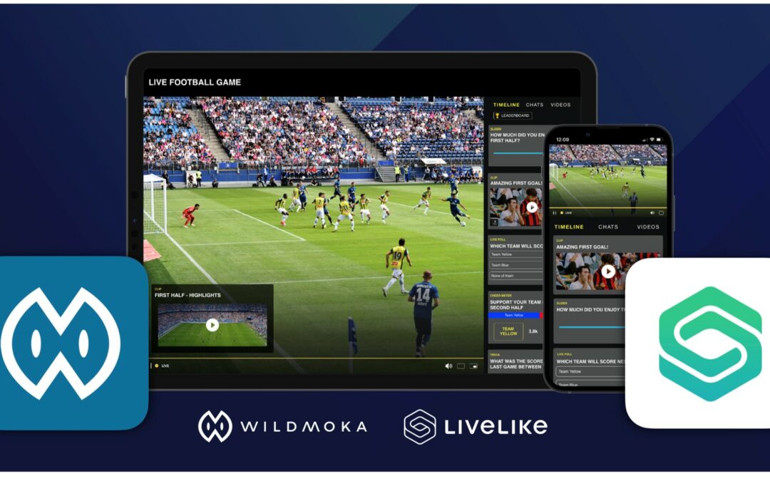 Video Production Platform Wildmoka Integrates With LiveLike to Enhance Sports Broadcast Experiences