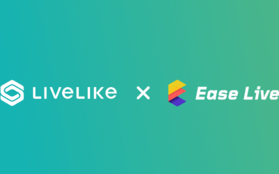 LiveLike & Ease Live:  A New Era of Fan Experience