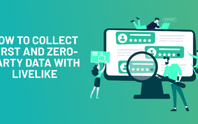 Collect First and Zero-Party Data With LiveLike